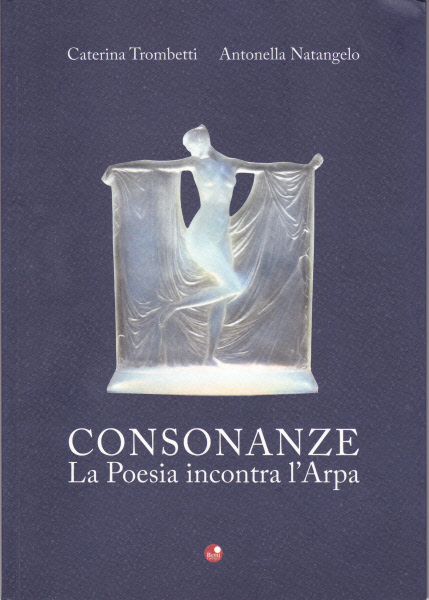 CONSONANZE, la Poesia incontra l’Arpa