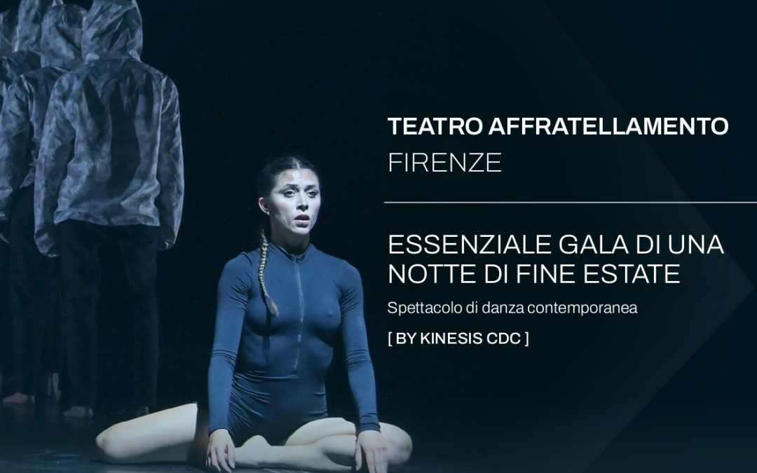 ESSENZIALE per BAMBINI e GALA DI UNA NOTTE DI FINE ESTATE, spettacoli di danza