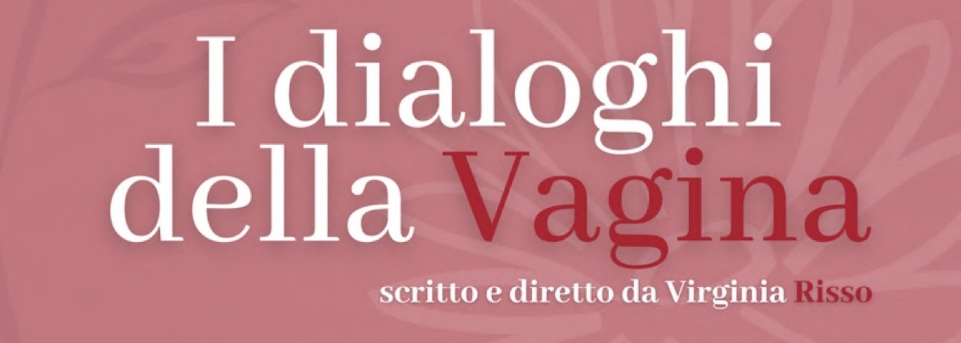 I dialoghi della Vagina SLIDE